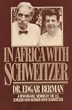 In Africa with Schwietzer