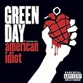 American Idiot [Explicit] [+video]