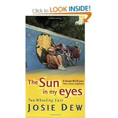 The Sun In My Eyes: Two-Wheeling East
