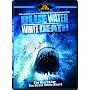 Blue Water, White Death