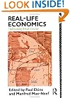 Real Life Economics: Understanding Wealth Creation