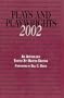 Plays and Playwrights 2002