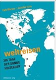 Produkt-Bild: Weltreisen: 365 Tage der Sonne hinterher