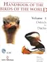 Handbook of the Birds of the World. Volume 1: Ostrich to Ducks (Handbooks of the Birds of the World)