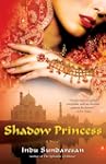 Shadow Princess: A Novel