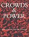 Crowds And Power