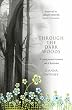 Through the Dark Woods: A Young Woman's Journey Out of Depression