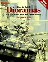 How to Build Dioramas