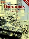 How to Build Dioramas