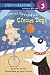 Coco and Cavendish: Circus Dogs (Step into Reading Series, Step 3, Grades 1-3))