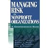 Managing Risk in Nonprofit Organizations: A Comprehensive Guide