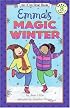 Emma's Magic Winter (I Can Read Book 3)