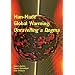 Man-Made Global Warming: Unravelling a Dogma