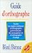Guide d'orthographe