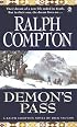 Ralph Compton's Demon's Pass: A Novel by Dick Vaughn