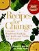 Book Recipes for Change: Gourmet Wholefood Cooking for Health and Vitality and Vitality at Menopause