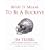 What It Means to Be a Buckeye: Jim Tressel and Ohio State's Greatest Players (What It Means to Be ...)