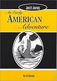 Jamie's Journey: An Early American Adventure