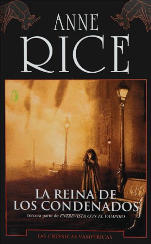 La reina de los condenados (Byblos: Narrativa) (Spanish Edition) under The Books Store