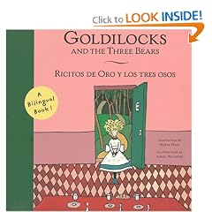 Goldilocks and the Three Bears/Ricitos de oro y los tres osos