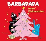 Barbapapa feiert Weihnachten