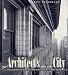 Books : The Architects and the City: Holabird & Roche of Chicago, 1880-1918 (Chicago Architecture and Urbanism)