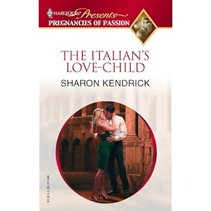 The Italian's Love-Child (Pregnancies of Passion) by Sharon Kendrick
