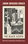 The Black Sleuth (Northeastern Library of Black Literature)
