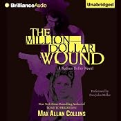 The Million-Dollar Wound: Nathan Heller, Book 3 | Max Allan Collins