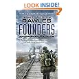 Founders: A Novel of the Coming Collapse