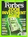 Forbes Special, 2008 Investment Guide Issue