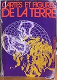 Cartes et figures de la terre : Centre Georges Pompidou, Paris, 24 mai-17 novembre 1980