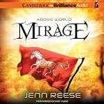 Mirage: Above World, Book 2 | Jenn Reese