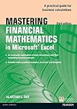 Mastering financial mathematics in Microsoft Excel