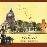 The Fretwell Name in History