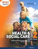 BTEC Level 2 First Health and Social Care Student Book (Level 2 BTEC First Health and Social Care)