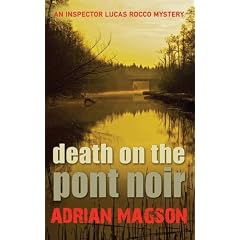 Death on the Pont Noir (Inspector Lucas Rocco)