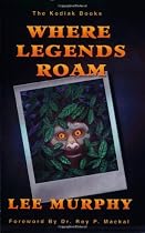 Where Legends Roam