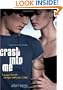 Crash into Me