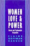 Women, love, and power : literary and psychoanalytic perspectives
