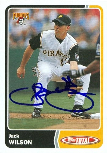 Jack Wilson Autographed/Hand Signed MLB Baseball Card (Pittsburgh Pirates) 2003 Topps Total #353