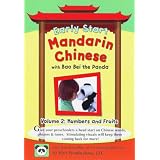 Early Start Mandarin Chinese with Bao Bei the Panda, Volume 2: Numbers and Fruits