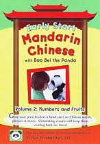 Early Start Mandarin Chinese with Bao Bei the Panda, Volume 2: Numbers and Fruits