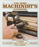 Home Machinists Handbook