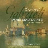 Glory of Gabrieli: Antiphonal Music Brass Choirs