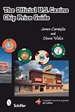 The Official U.S. Casino Chip Price Guide, Fourth Edition