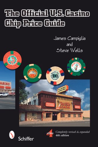 The Official U.S. Casino Chip Price Guide, Fourth Edition