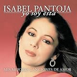 Yo Soy Esta: Mis Mejores Canciones de Amor