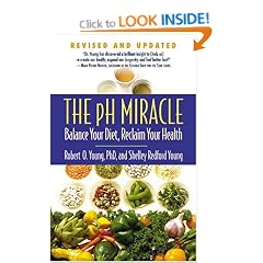 The pH Miracle: Balance Your Diet, Reclaim Your Health
