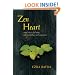 Zen Heart: Simple Advice for Living with Mindfulness and Compassion